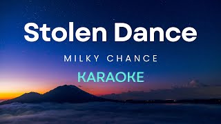 Milky Chance  Stolen Dance Karaoke [upl. by Wightman280]