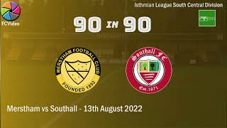 90in90  Merstham 12 Southall 20220813 [upl. by Birkle]