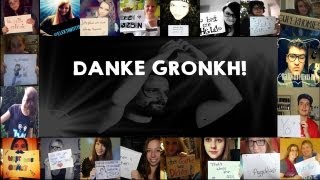 ➽ Unser Song für Gronkh  Deine Community sagt Danke  【CommunityProjekt】 ♥ [upl. by Ydac]