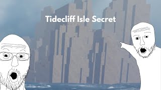 Tidecliff Isle Secret  Arcane Odyssey [upl. by Mccandless]