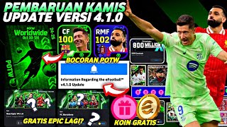 WOW UPDATE VERSI 410  PEMBARUAN KAMIS 10 OKTOBER BOCORAN POTW UCL amp POTW WORLDWIDE EFOOTBALL [upl. by Rodrigo337]