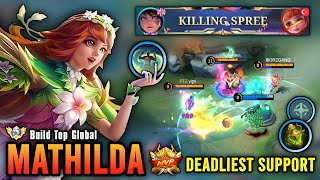 MATHILDA BEST BUILD 2023  TOP GLOBAL MATHILDA GAMEPLAY  MOBILE LEGENDS [upl. by Anihsak]