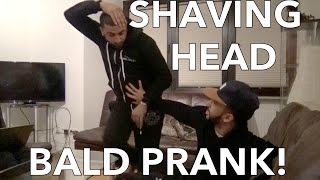 SHAVING HEAD BALD PRANK [upl. by Nomyt]