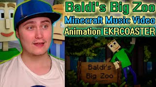 Baldis Big Zoo  Minecraft Animation Music Video Random Encounters  Reaction [upl. by Hedges]