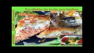 COMMENT FAIRE un feuilleté à la truite saumonée [upl. by Joacima]