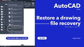 Restore a Drawing Using the Drawing Recovery Manager [upl. by Alol]