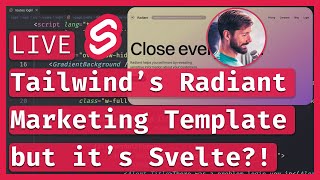 Tailwind’s Radiant… but it’s Svelte Lets redo TailwindUI’s new template 🔴 LIVE Coding amp Chill [upl. by Rodney776]