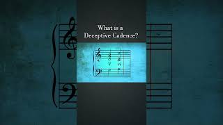 What is a Deceptive Cadence  How Composers Use Series  The Soundtrack of History musictheory [upl. by Center719]