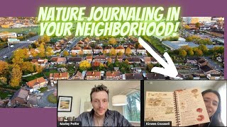 Nature Journaling in Your Neighborhood with Kirsten Croswell [upl. by Searcy147]