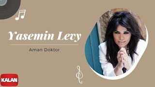 Yasmin Levy  Aman Doktor [upl. by Dnalram]