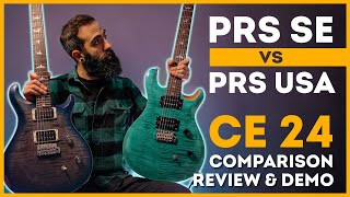 PRS SE CE 24 Indonesia vs Paul Reed Smith CE 24 USA [upl. by Naasar41]