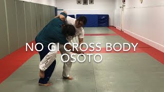 No gi Osoto gari Judo throw [upl. by Brathwaite439]