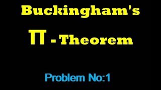 Buckinghams π Theorem Problem  PKalaiyarasan [upl. by Norford]