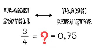 Zamiana ułamków zwykłych na ułamki dziesiętne  krótko i konkretnie [upl. by Stevana]