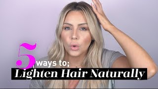 DIY 5 Ways to Lighten Blonde Hair Naturally [upl. by Erotavlas378]