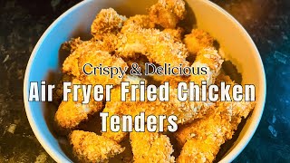 Crispy Air Fryer Fried Chicken Tenders in Minutes [upl. by Alicec]