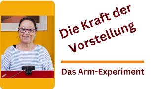 Arm Experiment  die Kraft der Vorstellung [upl. by Carlile969]