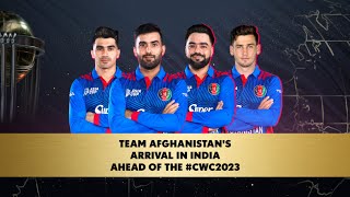 CWC 2023  Team Afghanistan Arrive in India to Fight it out for the WC [upl. by Jania]