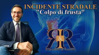 Risarcimento incidente stradale  COLPO DI FRUSTA [upl. by Zima133]