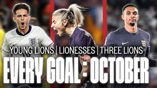 EVERY GOAL Month Of October  Three Lions Young Lions amp Lionesses  England [upl. by Rastus]