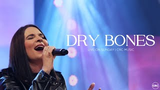 Dry Bones  CRC Music  Sunday Worship [upl. by Pierrepont]