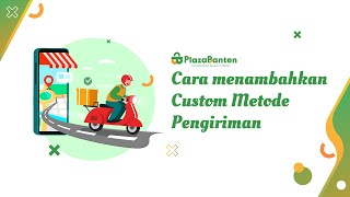 Cara Menambahkan Custome Metode Pengiriman Penjual [upl. by Ayad]