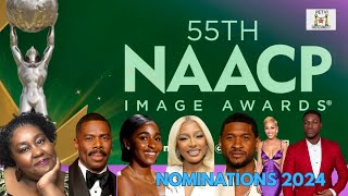 55TH NAACP IMAGE AWARDS NOMINEES 2024 [upl. by Ocnarfnaig]