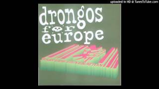 Drongos For Europe  Mayday [upl. by Sama]