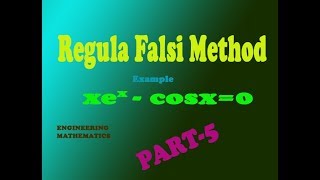 Using simple steps Regula falsi method good examplePART 5 [upl. by Anowahs]