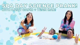 Spa Day Prank With Lizzy Capri [upl. by Riobard]