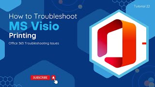 How To Troubleshoot MS Visio Printing  O365 Troubleshooting Issues [upl. by Abrahan]