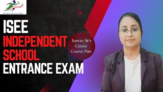 The Complete Discussion about ISEEIndependent School Entrance Exam [upl. by Aiket]