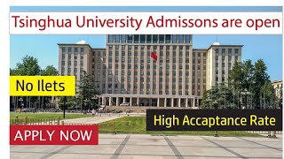 Tsinghua University Application Procedure  Apply Now  Admission are open [upl. by Ettenan]