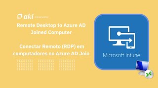 Remote Desktop to Azure AD Joined Computer  Conectar Remoto RDP em computadores no Azure AD Join [upl. by Eldredge]