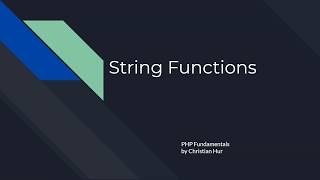 PHP String Functions [upl. by Errick467]