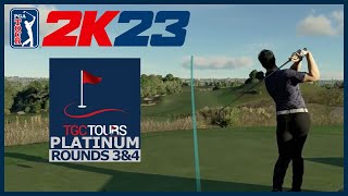 DUMB SHOTS AND CLUTCH PUTTS  TGC Tours Platinum Twin Cities Championship R3amp4  PGA Tour 2K23 [upl. by Anrahc]