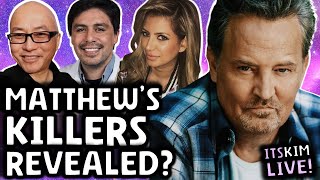 CONSPIRACY The Killers Of Matthew Perry REVEALED in Court Documents amp Why Hollywood Is AFRAID [upl. by Tim]