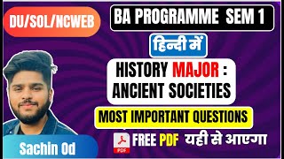 Ancient Societies History प्राचीन समाज sem 1 BA program important questions in hindi [upl. by Nie686]