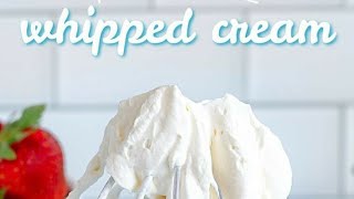 How To Make whipped Cream With Only 2 Ingredients Stabilized Whipped Cream Without Gelatin [upl. by Yebot]