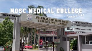 Campus Tour MOSC  Malankara Orthodox Syrian Church Medical College Kolenchery  2024 [upl. by Corwun]