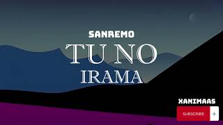 Irama – Tu no SanremoTestoLyrics [upl. by Wilbert]