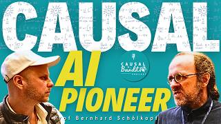 From Physics to Causal AI amp Back  Bernhard Schölkopf Ep 17  CausalBanditsPodcastcom [upl. by Ethbun]