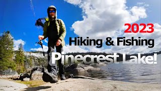 A Hiking amp Fishing Adventure Fishing Trout Lures at Pinecrest Lake [upl. by Stasny]