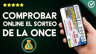 Cómo Comprobar Online el Sorteo de la ONCE en Android y Mirar los Premios [upl. by Hpeseoj665]