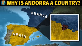 Why is Andorra a Country  History of Andorra in 10 Minutes [upl. by Semreh]