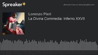 La Divina Commedia Inferno XXVII [upl. by Charles]