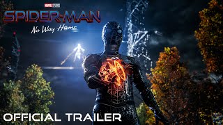 SPIDERMAN NO WAY HOME  Official Trailer [upl. by Gnort525]