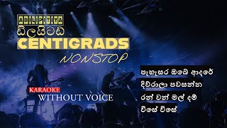 Centigradz Nonstop  Embilipitiya Delighted 2022 NewVithout Voicesrilanka [upl. by Acirne977]