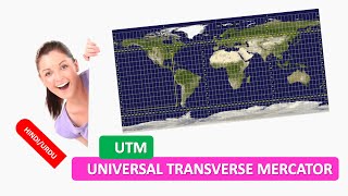 UNIVERSAL TRANSVERSE MERCATOR COORDINATE SYSTEM  What is UTM  UNIVERSAL TRANSVERSE MERCATOR HINDI [upl. by Schaab]