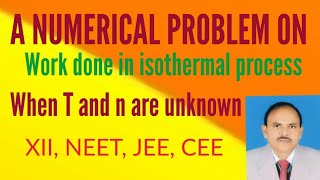 A numerical problem based on work done in isothermal compression of an ideal gas  XII physics rnt [upl. by Hsuk959]